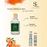 [Decant] 100% Authentic House of 4711 Blood Orange & Basil Decant Perfume/Tester 100% 正品4711分装香水