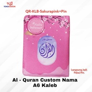 Al Quran A6 Kaleb Sakura Pink - Custom Quran Write Your Own Name Quran Translation