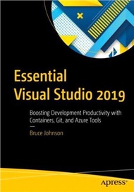 19185.Essential Visual Studio 2019：Boosting Development Productivity with Containers, Git, and Azure Tools