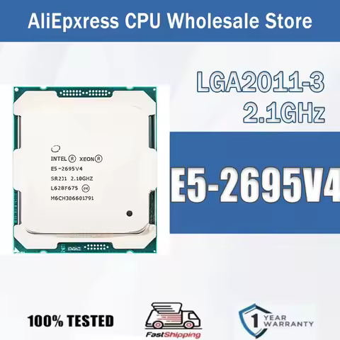 Intel Xeon E5-2695V4 2.1GHz 18 Cores 36 Threads 120W E5 2695V4 Computer CPU Processor Server E5 2695