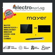 MAYER  MMIHB752CS + MMSL902BE  + MMDO8R HOOD+ HOB OVEN COMBO