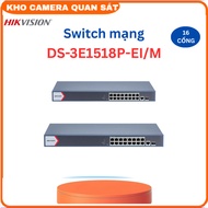 Switch mạng thông minh 16 cổng PoE Gigabit HIKVISION DS-3E1518P-EI/M -Kho camera