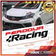 NEW DESIGN PERODUA RACING Car Sticker Perodua Myvi Axia Bezza Alza