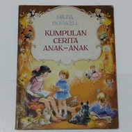 Kumpulan Cerita Anak-Anak : Hilda Boswell