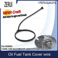 ZR Oil Fuel Tank Cover Cap wire For ACURA MDX RDX TL ILX FOR HONDA CIVIC CRV ACCORD FIT JAZZ CITY ODYSSEY 17670-SJA-013 FA1 SNA SWA RB3 TM0 TA0 Tank Cover Line