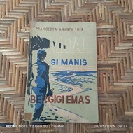 pramoedya Ananta Toer Midah Si Manis bergigi emas