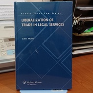 Global Trade Law Series: Liberalization of Trade In Legal Services