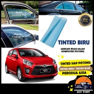 Perodua AXIA_TINTED CROMAX BIRU/Blue Tinted/ Tinted Kereta /Car Window Film/2PLY UV Film_Siap Potong