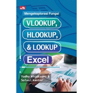 Book Exploring the Functions of VLOOKUP, HLOOKUP, and LOOKUP Excel - Yudhy Wicaksono & Office Soluti