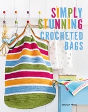 Simply Stunning Crocheted Bags Design Coats Studio
