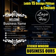 WAKTU OPERASI BUSINESS HOURS STICKER CUSTOM MADE GLASS WALL STICKER / CS02