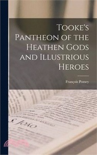 26697.Tooke's Pantheon of the Heathen Gods and Illustrious Heroes