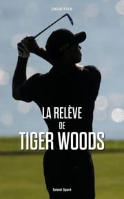 La relève de Tiger Woods Shane Ryan