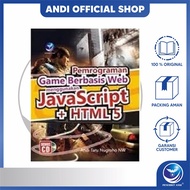 Penerbit Andi - Pemrograman Game Berbasis Web Menggunakan Java Script + HTML 5+cd