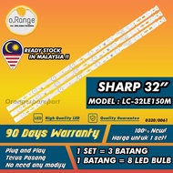LC-32LE150M SHARP 32" LED TV BACKLIGHT (LAMPU TV) SHARP 32 INCH LED TV BACKLIGHT LC-32LE150 LC32LE15