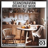 Scandinavian Breakfast Nook 2025: 15 Months of Delightful Breakfast Spaces October 2024 to December 