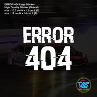 ERROR 404 Sticker / Decal (High Quality Sticker)