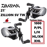 Daiwa 21 ZILLION SV TW Right/Left Various 1000/P/PL/L/H/HL/XH/XHL/【direct from Japan】【made in Japan】