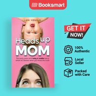 Heads Up Mom - Hardcover - English - 9798987625132