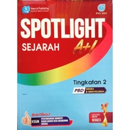 SPOTLIGHT SEJARAH TINGKATAN 2 KSSM