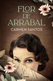Flor de arrabal Carmen Santos