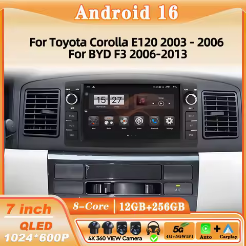 7'' Android Car Radio For Toyota Corolla E120 2003 - 2006 BYD F3 auto Navigation Stereo CarPlay Auto