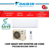 (SAVE 4.0) DAIKIN 1HP (5 STAR) -SMART WIFI INVERTER AIR COND FTKU28B/RKU28B-3WMY-LF (DAIKIN WARRANTY