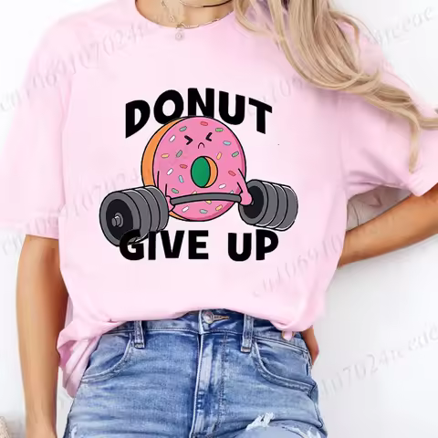 Doughnut Weightlifting Donut Give Up Girl T-Shirt Summer Tee Shirt Gym Lifting Gymer Cartoon Casual 