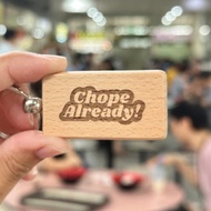 InnerChildCreations x Niama Chope Already! Laser Engraved Wooden Keychain
