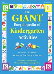 65508.The Giant Encyclopedia of Kindergarten Activities: Over 600 Activities Created by Teachers for Teachers