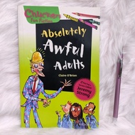Chuckiers Fun Fiction / Absolutely Awful Adults by Claire O'Brien / Chapter Book