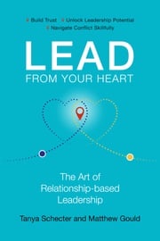Lead from Your Heart Tanya Schecter
