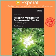 Research Methods for Environmental Studies - A Social Science Approach by Mark Kanazawa (UK edition,