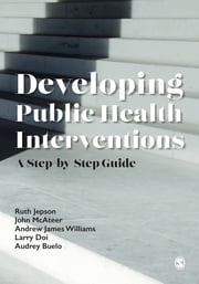 Developing Public Health Interventions Ruth Jepson