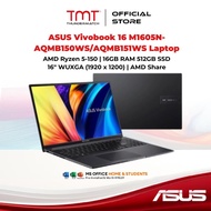 ASUS Vivobook 16 M1605N-AQMB150WS/AQMB151WS Laptop | AMD Ryzen 5-150 | 16GB RAM 512GB SSD | 16" WUXG