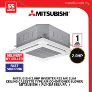 MITSUBISHI  PLY-SM18EA.PA  2.0HP INVERTER R32 MR SLIM CEILING CASSETTE TYPE AIR CONDITIONER BLOWER