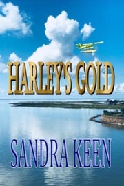 Harley's Gold Sandra Keen