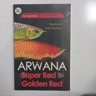Arwana Super Red &amp; Golden Red