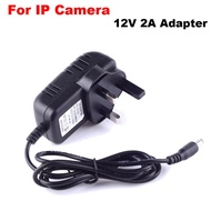 100-240V AC to 12V IP Camera DC Power Adapter Supply Charger adaptor 12V 2A UK Plug 5.5mm CCTV Security System