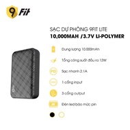 Sạc dự phòng 9FIT Lite 10000mAh /3.7V Li-Polymer