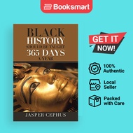 Black History Should Be Taught 365 Days A Year - Paperback - English - 9781664179226