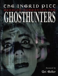 Ingrid Pitt Bedside Companion for Ghosthunters【電子書籍】[ Ingrid Pitt ]