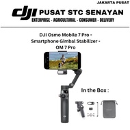 DJI OSMO MOBILE 7 PRO & DJI OSMO MOBILE 7 GARANSI RESMI KAMERA GIMBAL HP FOLLOW TRACKING BhadrikaSto
