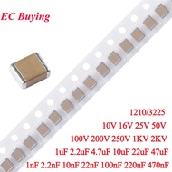 10pcs 3225 1210 SMD Ceramic Capacitor 1nF 2.2nF 10nF 22nF 100nF 220nF 470nF 1uF 2.2uF 4.7uF 10uF 22u