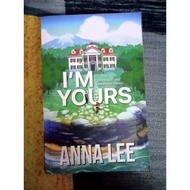 PRELOVED LIKE NEW Novel I'm Yours - Anna Lee