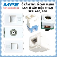 TV Socket, Phone Socket, Lan Network Socket Series A60 - A20 MPE