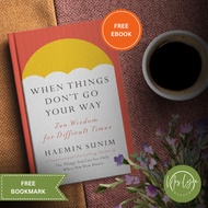 When things Don't Go Your Way by Haemin Sunim (paperback)