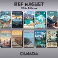 MAGNET REF | CANADA | TRAVEL SOUVENIR / GIVEAWAYS | GLOSSY | WATERPROOF | HIGH QUALITY | AFFOR Fridg