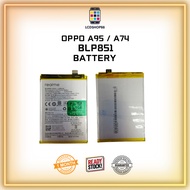 LCDSHOP88 OPPO BATTERY A95 BATTERY A74 BATTERY OPPO A95 BATTERY OPPO A74 BATTERY BLP851