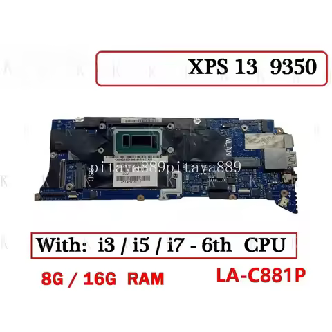 C FOR LA-C881P For Dell XPS 13 9350 Laptop Motherboard With i3 i5 i7 CPU 8G 16G AAZ80